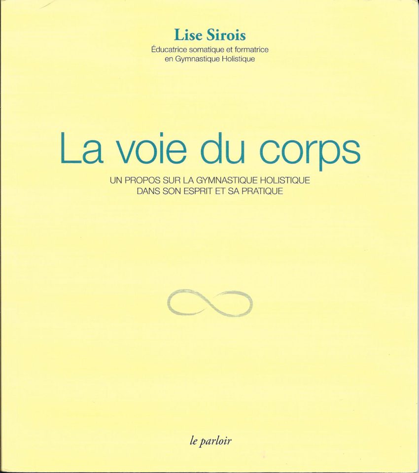 la voie du corps